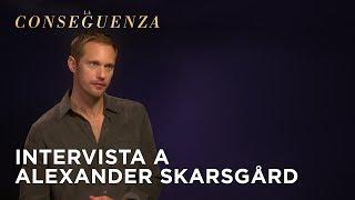 La Conseguenza | Intervista a Alexander Skarsgård HD | Fox Searchlight 2019