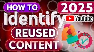 How to identify Reused Content in YouTube videos