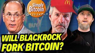 Is Blackrock Preparing to Fork Bitcoin?