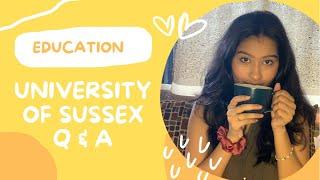 university of sussex q&a | why i chose sussex, accommodation, grocery, travel, freshers and more!