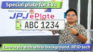 JPJePlate - new standardised plate for EVs, and soon for all cars in Malaysia too!