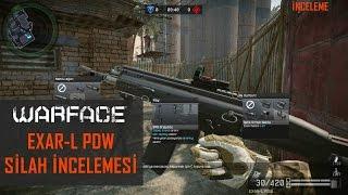 Warface EXAR-L PDW Silah İncelemesi