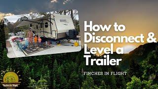 How to Disconnect & Level a Trailer