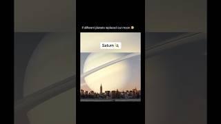 If Different Planets Replaced Our Moon #space #universe #facts #trending #viral #shorts #trend