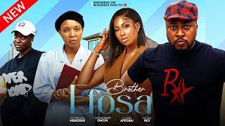 BROTHER EFOSA (Full Movie): NOSA REX, LILIAN AFEGBAI, ECHELON MBADIWE, CATHERINE ONOJA #trending