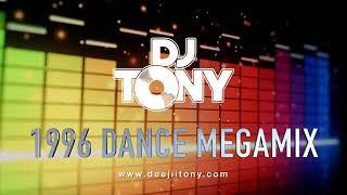 1996 Dance Megamix by DJ Tony - 90s Dance / Eurodance / Euro House