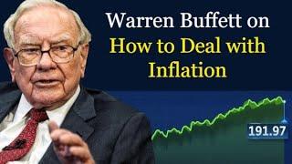 Warren Buffett on How to Deal with Inflation