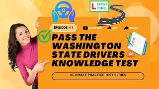 Master the Washington State Drivers Knowledge Test: Essential Practice Questions: Part-1