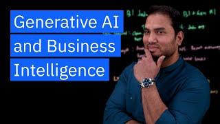 The Impact of Generative AI on Business Intelligence