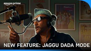 New Feature - Jaggu Dada Mode | Prime Video India