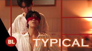 BL Series/Movies: How typical! - Music Video