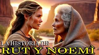 Rut y Noemí: Una Historia de Lealtad y Redención | Relato Bíblico Impactante