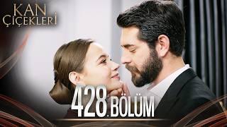 Kan Çiçekleri 428. Bölüm