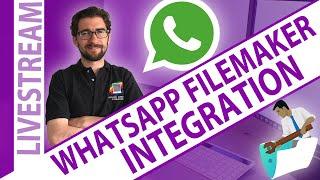 FileMaker - Integration with WhatsApp