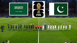 Saudi Arabia vs Pakistan ● FIFA World Cup 2026 Qualification | 16 November 2023 Gameplay