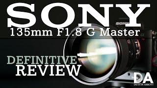 Sony 135mm F1.8 G Master: Definitive Review | 4K