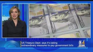 US Treasury Dept. taking extraordinary measures to pay government bills