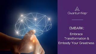 Embark: Embrace Transformation and Embody Your Greatness