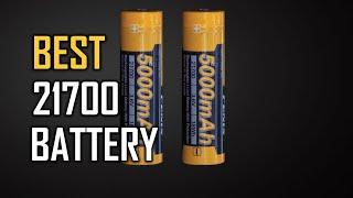 Top 5 Best 21700 Battery Review in 2023