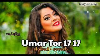 Umar Tor 17 17  || slowed ~ reverd || #pawansingh #bhojpuri #trending #youtubeshorts @rmLofi 53