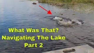 How To Navigate Headwaters Lake Part 2