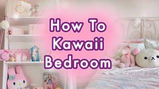 How To Create a Kawaii Bedroom | Kawaii Aesthetic Room Tutorial |かわいい