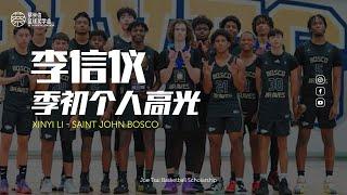 Xinyi Li - Early Senior Season Highlights - St. John Bosco (6'9'' - PF - 2004)