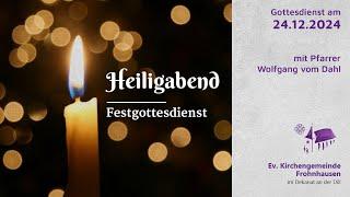 Gottesdienst am 24. Dezember - Live "Heiligabend mit Heilights"