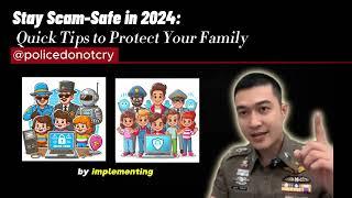 Stay Scam-Safe in 2024: Quick Tips to Protect Your Family