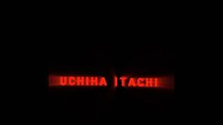 UCHIHA ITACHI | Anime edit | Naruto Shippuden | #anime #shortvideo #shorts #animeedit