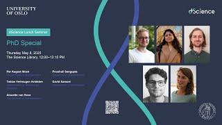 dScience Lunch Seminar: PhD Special