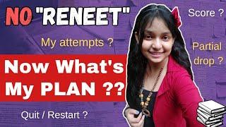 NO RENEET‼️ | My Neet 2025 Plan - New Beginning | Smile With Shaina |