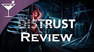 Distrust | Review | Whatever you do: Don't go to sleep.