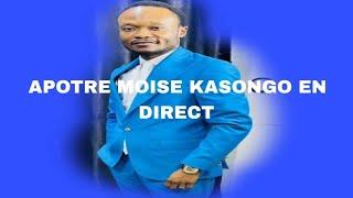 BOMB  L'APOTRE MOISE KASONGO EN DIRECT