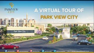 Park View City Lahore | A Virtual Tour