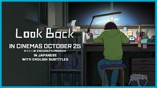 Look Back | In Cinemas on October 25th