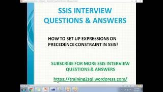 SSIS INTERVIEW QUESTIONS |HOW TO SET UP EXPRESSIONS ON PRECEDENCE CONSTRAINT | Write Expressions