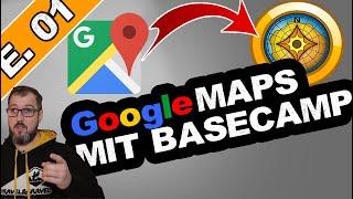 Google Maps in BaseCamp nutzen | Sieben Minuten Sonntag (SMS)