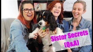 I Can't Believe She Said That! (Sisters Q&A) | Lydia Fay