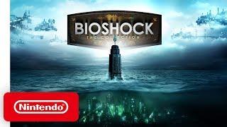 BioShock: The Collection - Launch Trailer - Nintendo Switch