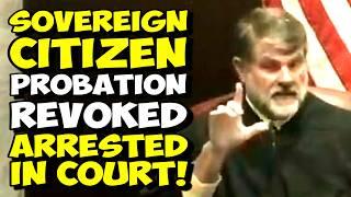 Florida Man Sovereign Citizen Can't Stay Out Of Jail... Gets Arrested In Court!!! PRO SE FAIL!!!