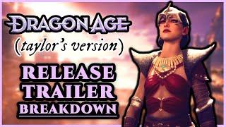 DRAGON AGE: THE VEILGUARD RELEASE TRAILER | ULTIMATE BREAKDOWN (TAYLOR’S VERSION)