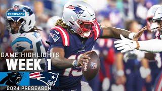 Carolina Panthers vs. New England Patriots | 2024 Preseason Week 1 Game Highlights