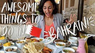 Awesome Things to Do in Bahrain!