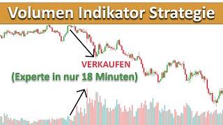 Das einzige Volumen Indikator Video welches du sehen musst... (Beginner zu Experte)