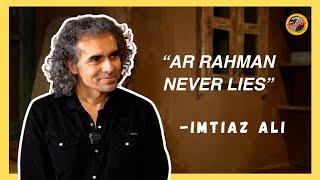 Imtiaz Ali about Irshad Kamil and AR Rahman| RJ Pareee | Chamkila