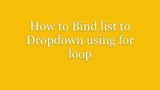 1.1 - Advance Ajax Call - How to Bind list to Dropdown