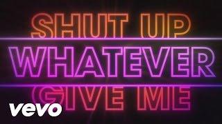 Amelia Lily - Shut Up (And Give Me Whatever You Got) (Official Lyric Video)
