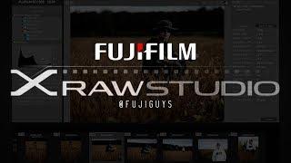 Fuji Guys - FUJIFILM X Raw Studio - Walkthrough