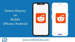 How to Delete History on Reddit(iPhone/Android)